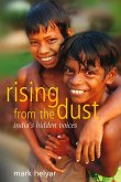 Rising from the Dust ~ India's Hidden Voices (eBook, ePUB)