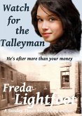 Watch For The Talleyman (eBook, ePUB)