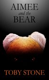 Aimee and the Bear (eBook, ePUB)