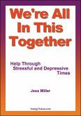 We're All In This Together: Help Through Stressful and Depressive Times (eBook, ePUB)