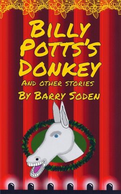 Billy Potts's Donkey and other stories (eBook, ePUB) - Soden, Barry