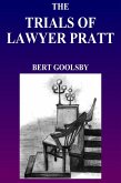 Trials of Lawyer Pratt (eBook, ePUB) Trials of Lawyer Pratt (eBook, ePUB)