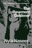 Pavement Gardener (eBook, ePUB)