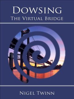 Cover Dowsing: The Virtual Bridge (eBook, ePUB)