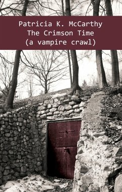 Crimson Time (A Vampire Crawl) (eBook, ePUB) - McCarthy, Patricia K.