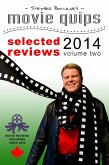 Stephen Bourne's Movie Quips, Selected Reviews 2014, Volume Two (eBook, ePUB)