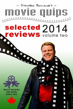 Cover Stephen Bourne's Movie Quips, Selected Reviews 2014, Volume Two (eBook, ePUB)