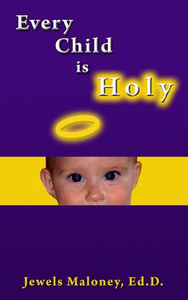 Every Child is Holy (eBook, ePUB) Every Child is Holy (eBook, ePUB)