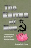 Karma of Mao: The Incompatibility of Socialism and Marxism with Buddhist Principles (eBook, ePUB)