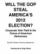 Will The GOP Steal America's 2012... - Bild 1