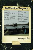 Ballistics Reports (eBook, ePUB)