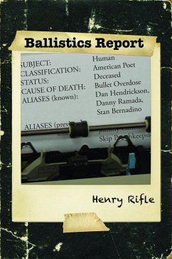 Ballistics Reports (eBook, ePUB) - Rifle, Henry