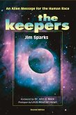 Keepers: An Alien Message for the Human Race (eBook, ePUB)