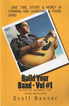 Cover Build Your Band: Volume #1 (eBook, ePUB)