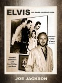 Elvis: Soul Saver and Spirit Guide (eBook, ePUB)