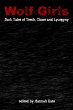 Wolf-Girls: Dark Tales of Teeth, Claws... - Bild 1