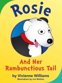Rosie and her Rambunctious Tail (eBook, ePUB)