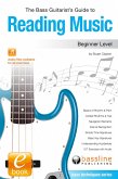 Bass Guitarist's Guide to Reading Music: Beginner Level (eBook, ePUB)
