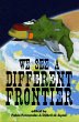 We See a Different Frontier: a... - Bild 1