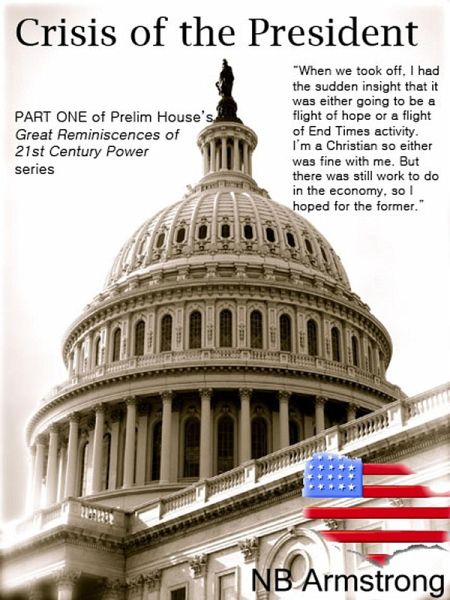 Crisis of the President (eBook, ePUB) Crisis of the President (eBook, ePUB)