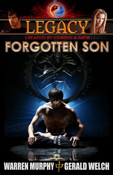 Legacy, Book 1: Forgotten Son (eBook, ePUB) Legacy, Book 1: Forgotten Son (eBook, ePUB)