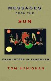 Messages from the Sun: Encounters in Elsewhen (eBook, ePUB)