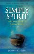 Simply Spirit: A Personal Guide to... - Bild 1