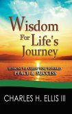 Wisdom for Life's Journey (eBook, ePUB) Wisdom for Life's Journey (eBook, ePUB)