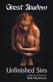 Ghost Shadow: Unfinished Sins (eBook, ePUB) Ghost Shadow: Unfinished Sins (eBook, ePUB)