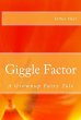 Giggle Factor: A Grownup Fairy Tale... - Bild 1