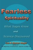 Fearless Spirituality: What Sages Knew and Science Discovered (eBook, ePUB)