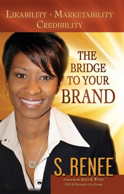 Cover Bridge to Your Brand Likeability, Marketability, Credibility (eBook, ePUB)