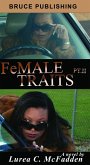 FeMALE TRAITS II (The Trilogy) (eBook, ePUB)