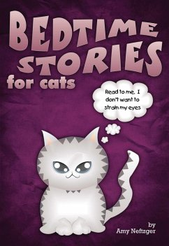 Bedtime Stories for Cats (eBook, ePUB) - Neftzger, Amy