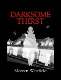 Darksome Thirst (eBook, ePUB)