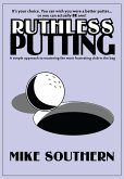 Ruthless Putting (eBook, ePUB)