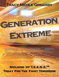 Generation Extreme (eBook, ePUB) - Griggsby, Tracy