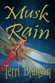 Musk Rain (eBook, ePUB)