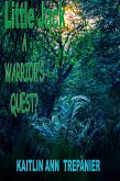 Warrior's Quest Little Jack Book 2 (eBook, ePUB) Warrior's Quest Little Jack Book 2 (eBook, ePUB)