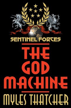 Cover Sentinel Forces: The God Machine (eBook, ePUB)