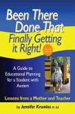 Been There. Done That. Finally Getting it Right! A Guide to Educational Planning for a Student with Autism 2nd Edition (eBook, ePUB)