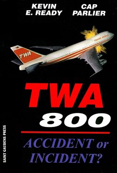 Cover TWA 800:Accident or Incident? (eBook, ePUB)