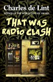 That Was Radio Clash (eBook, ePUB)