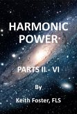 Harmonic Power Parts II: VI (eBook, ePUB)