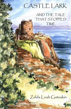 Cover Castle Lark and The Tale that Stopped Time (eBook, ePUB)