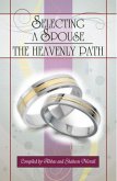 Selecting a Spouse- The Heavenly Path (eBook, ePUB)