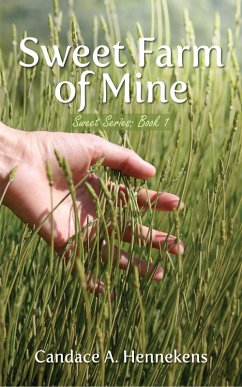 Cover Sweet Farm of Mine (eBook, ePUB)
