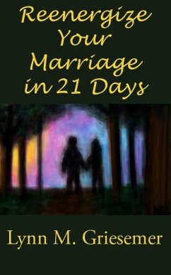 Cover Reenergize Your Marriage in 21 Days (eBook, ePUB)