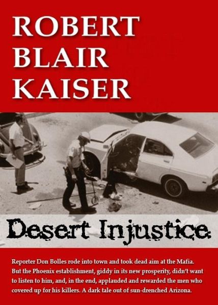 Desert Injustice (eBook, ePUB)