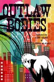 Outlaw Bodies: A speculative fiction anthology (eBook, ePUB)